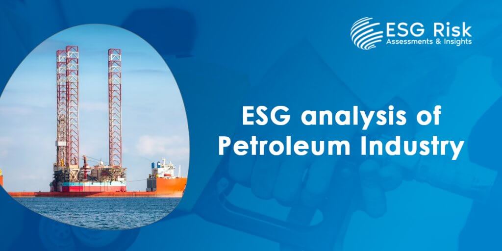 ESG analysis of Petroleum Industry 2021-2022